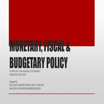 Econs ppt monetary policy.270818