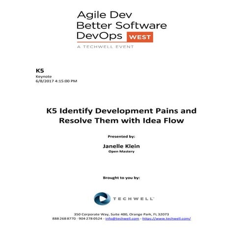 Identify Development Pains and Resolve Them with Idea Flow