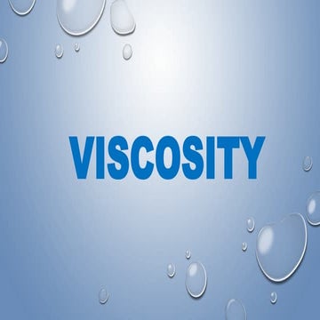 Viscosity and viscometer