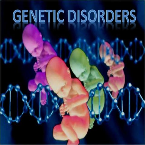 Final genetic disorders