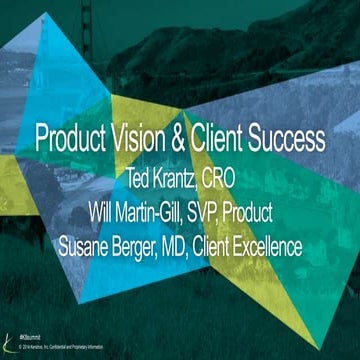 K8 2014  - Product Vision and Client Success 