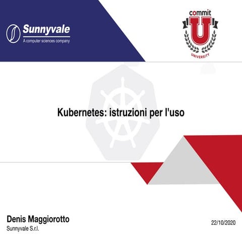 Kubernetes: istruzioni per l'uso