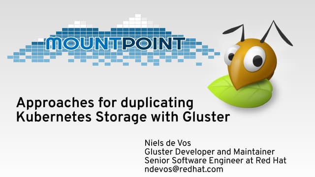 Approaches for duplicating Kubernetes Storage with Gluster