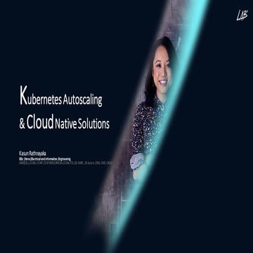 Kubernetes Autoscaling ​ & Cloud Native Solutions
