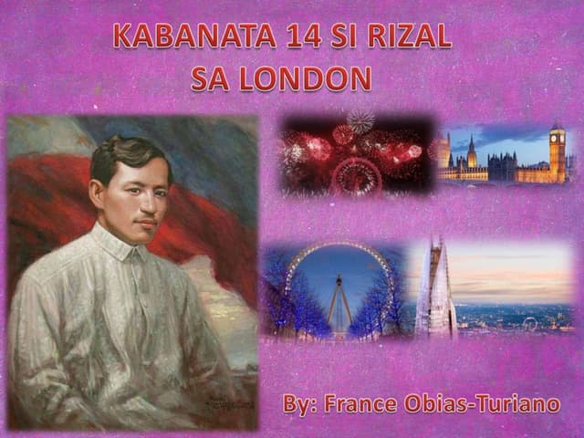 Kabanata 14: Si Rizal Sa London, By: Frances Obias-Turiano