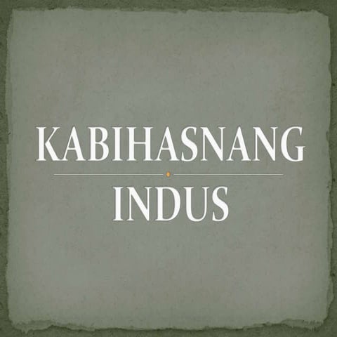 Kabihasnangindus 111008023211-phpapp02