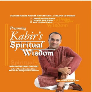 Kabir's Spiritual Wisdom by Pavan C...