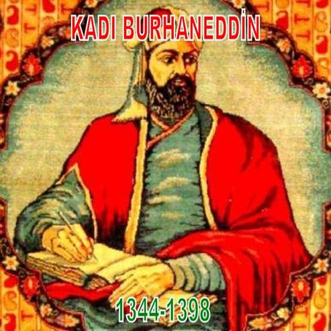 Kadı Burhaneddin | PPT