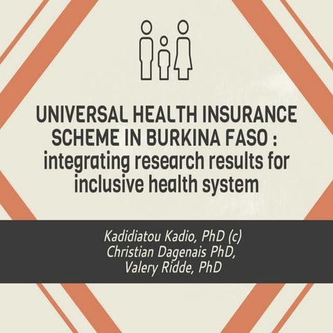 Universal health insurance scheme in Burkina Faso: integrating research resul...