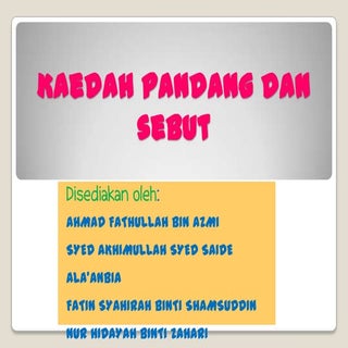 Kaedah Pandang Dan Sebut