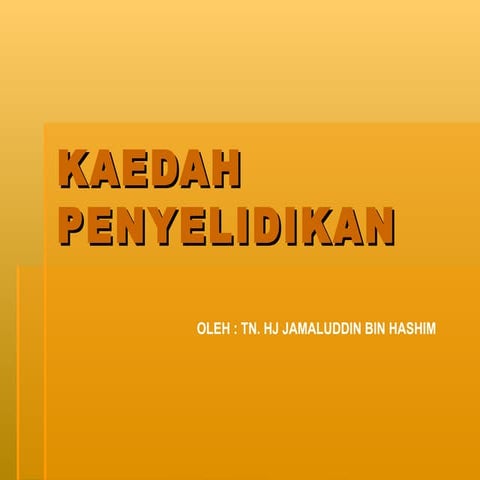 Kaedah penyelidikan tn.hj jamaluddin hashim