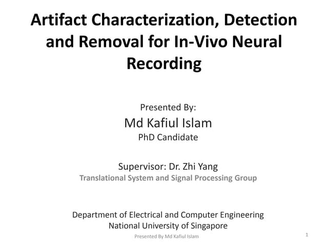 Artifact Detection and Removal from In-Vivo Neural Signals