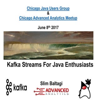 Kafka Streams for Java enthusiasts