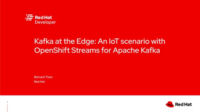 Kafka at the Edge: an IoT scenario with OpenShift Streams for Apache Kafka | ...