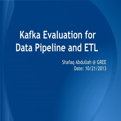 Kafka Evaluation - High Throughout Message Queue