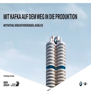 With Kafka on the way to production/Kafka in produktion_ausblick