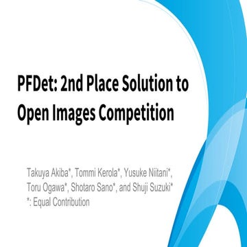 PFDet: 2nd Place Solutions to Open Images Competition