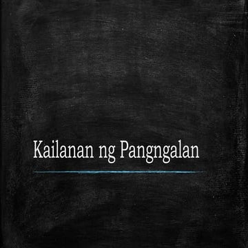 Kailanan ng pangngalan