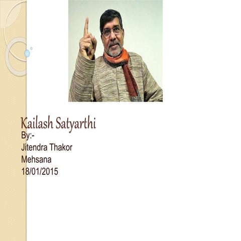 Kailash satyarthi