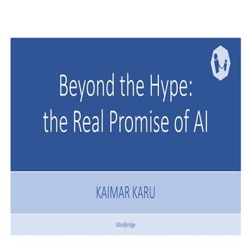 Kaimar karu - The Real Promise of AI Beyond The Hype | PDF