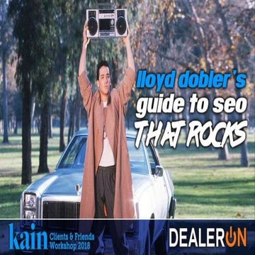 Lloyd Dobler's Guide to SEO that Rocks