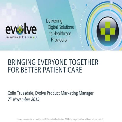 Colin Truesdale on Bringing everyone together for efficient, better healthcare