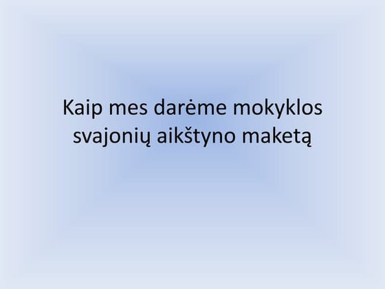 Kaip kūrėme stadiono maketą