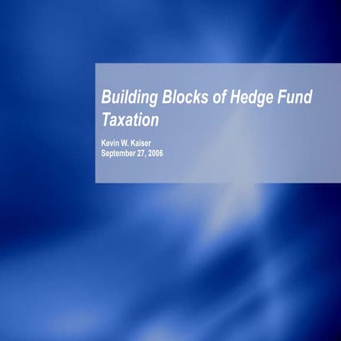 Kaiser   ABA Hedge Fund Tax