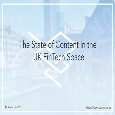 The State of FinTech Content Marketing