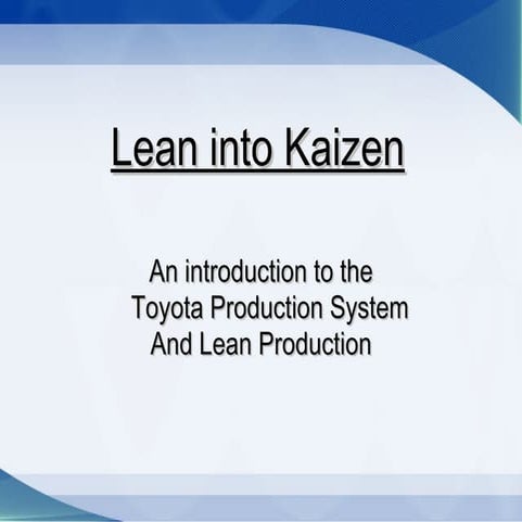 Lean Into Kaizen
