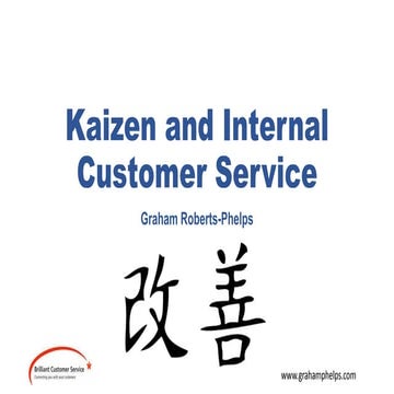 Kaizen customer service slides  grahamphelps.com