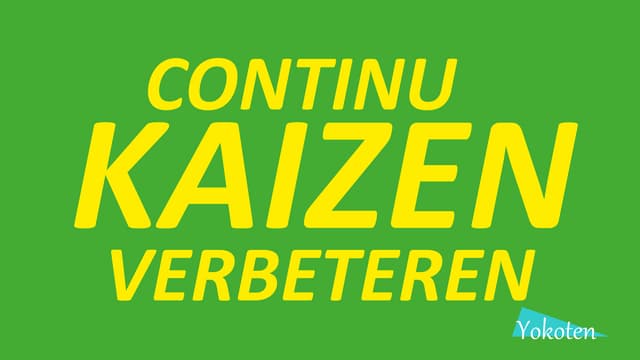 Kaizen, deel 4: continu verbeteren met kaizenteams.pptx