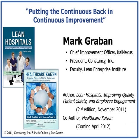 Healthcare Kaizen Webinar Mark Graban Gemba Academy Dec 2011
