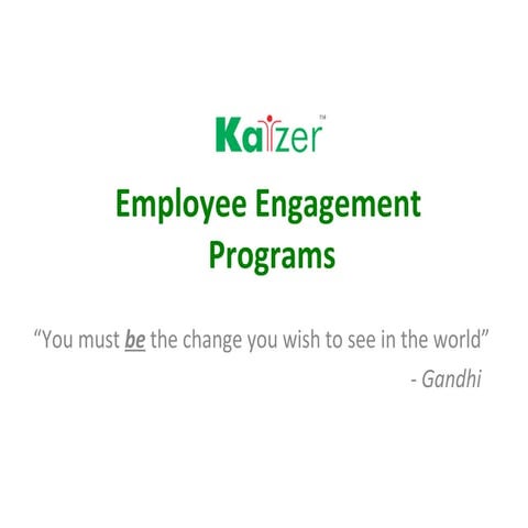 Kaizer Employee Engagement
