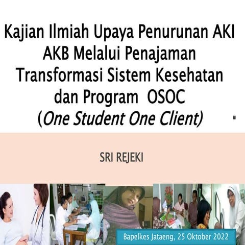 KAJIAN ILMIAH UPAYA PENURUN AKI DAN AKB.pptx
