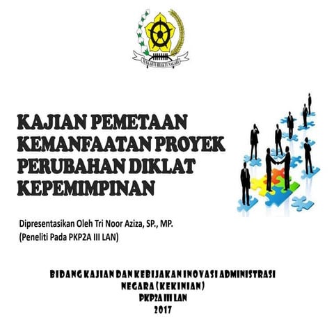 Kajian pemetaan kemanfaatan proyek perubahan pasca diklatpim