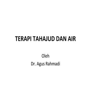 Terapi tahajud dan air, masjid Ash ...