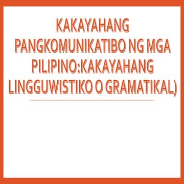 Kakayahang Pangkomunikatibo ng mga Pilipino.pptx
