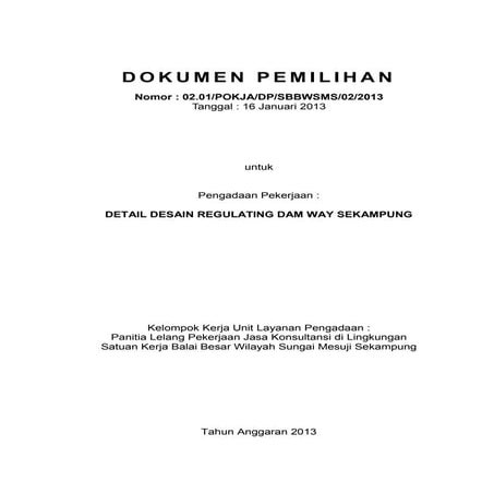 Kak kak detail desain regulating dam way sekampung.