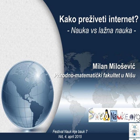 Kako preziveti internet - nauka vs lažna nauka