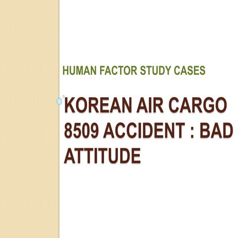 Human Factor Study Case