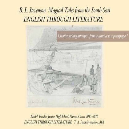 FROM A SENTENCE TO A PARAGRAPH BASED ON A SHORT STORY BY  R. L. STEVENSON