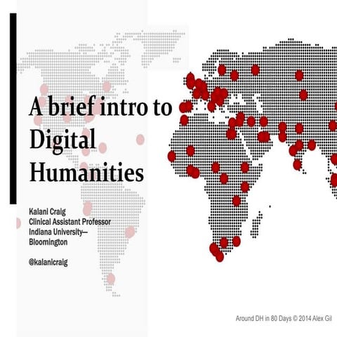 Kalani craig digital humanities intro for AJS apr 18 2016