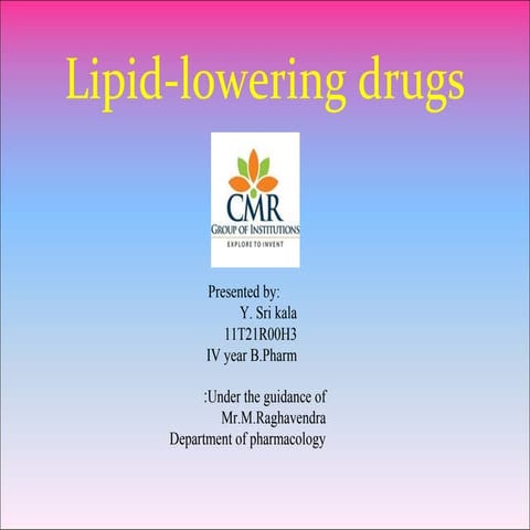 lipid lowering agents