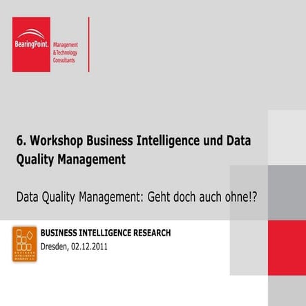 Data Quality Management: Geht doch auch ohne!?