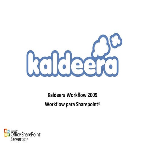 Kaldeera Workflow Desginer 2009