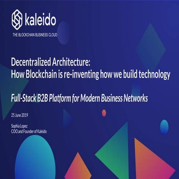Kaleido Overview - Full-Stack B2B Platform for Modern Business Networks