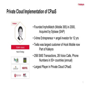 Experiences with Private (NOT PUBLIC) cloud implementations of CPaaS
