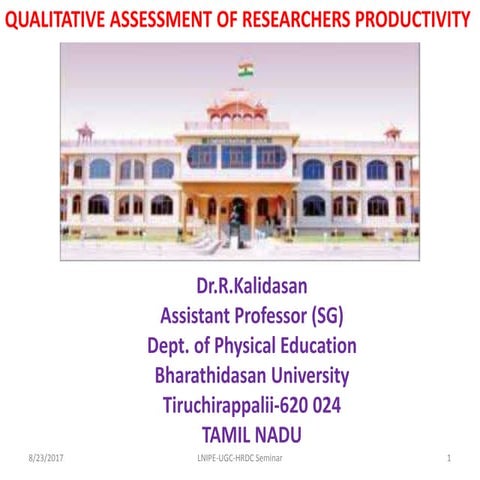 QUALITATIVE ASSESSMENT OF RESEARCHERS PRODUCTIVITY