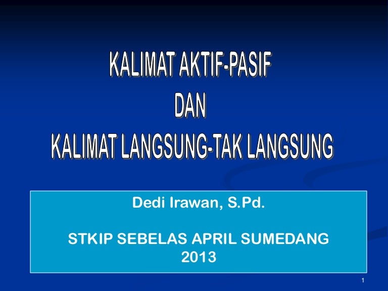 Kalimat Aktif Pasif Kalimat Langsung Taklangsung